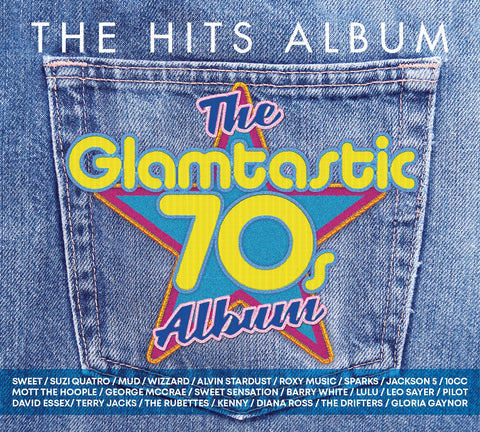 The Hits Album: The Glamtastic 70s - Various Artists [CD]