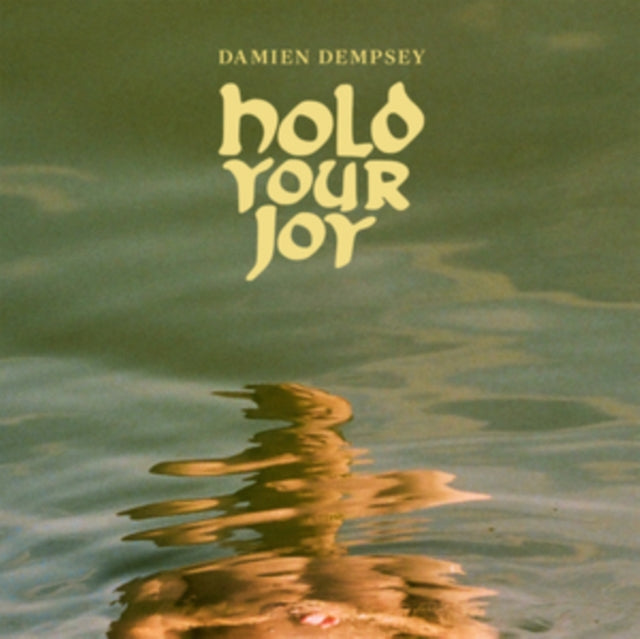 Hold Your Joy - Damien Dempsey [CD]
