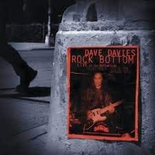 Rock Bottom: Live At The Bottom Line (20th Anniversary) (Ltd RSD2020 2LP) - Dave Davies [VINYL]