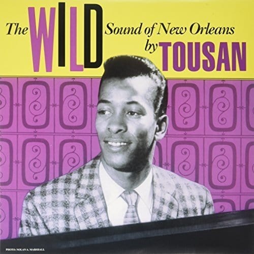 Wild Sounds Of New Orleans: Tousan [VINYL]