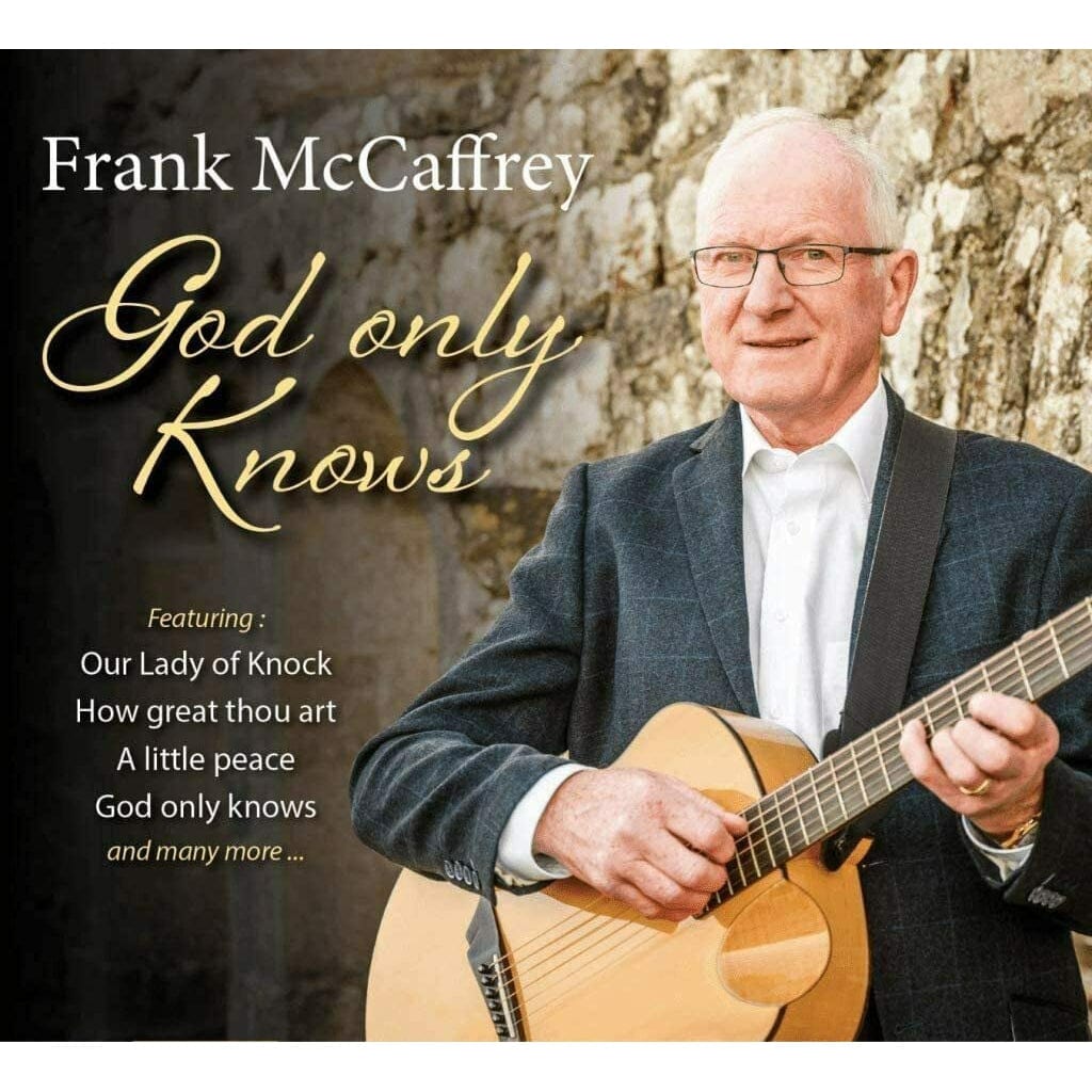 FRANK MC CAFREY - GOD ONLY KNOWS [CD]