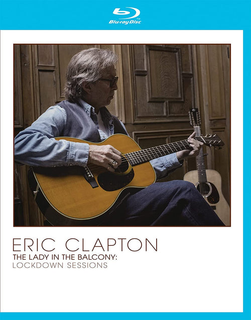 Lady in the Balcony: - Eric Clapton [Blu-ray]