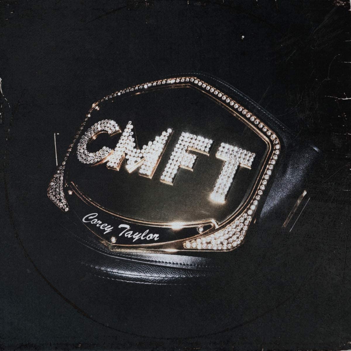 CMFT:   - Corey Taylor [CD]
