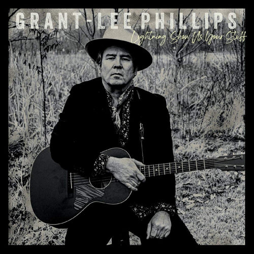 Lightning, Show Us Your Stuff - Grant-Lee Phillips [VINYL]