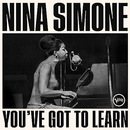 You've Got to Learn - Nina Simone [CD]