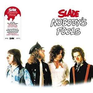 Nobody's Fools:   - Slade [CD]