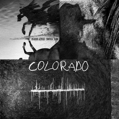 Colorado:   - Neil Young and Crazy Horse [CD]