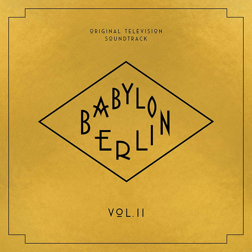 Babylon Berlin (Original Television Soundtrack, Vol. II) [CD]