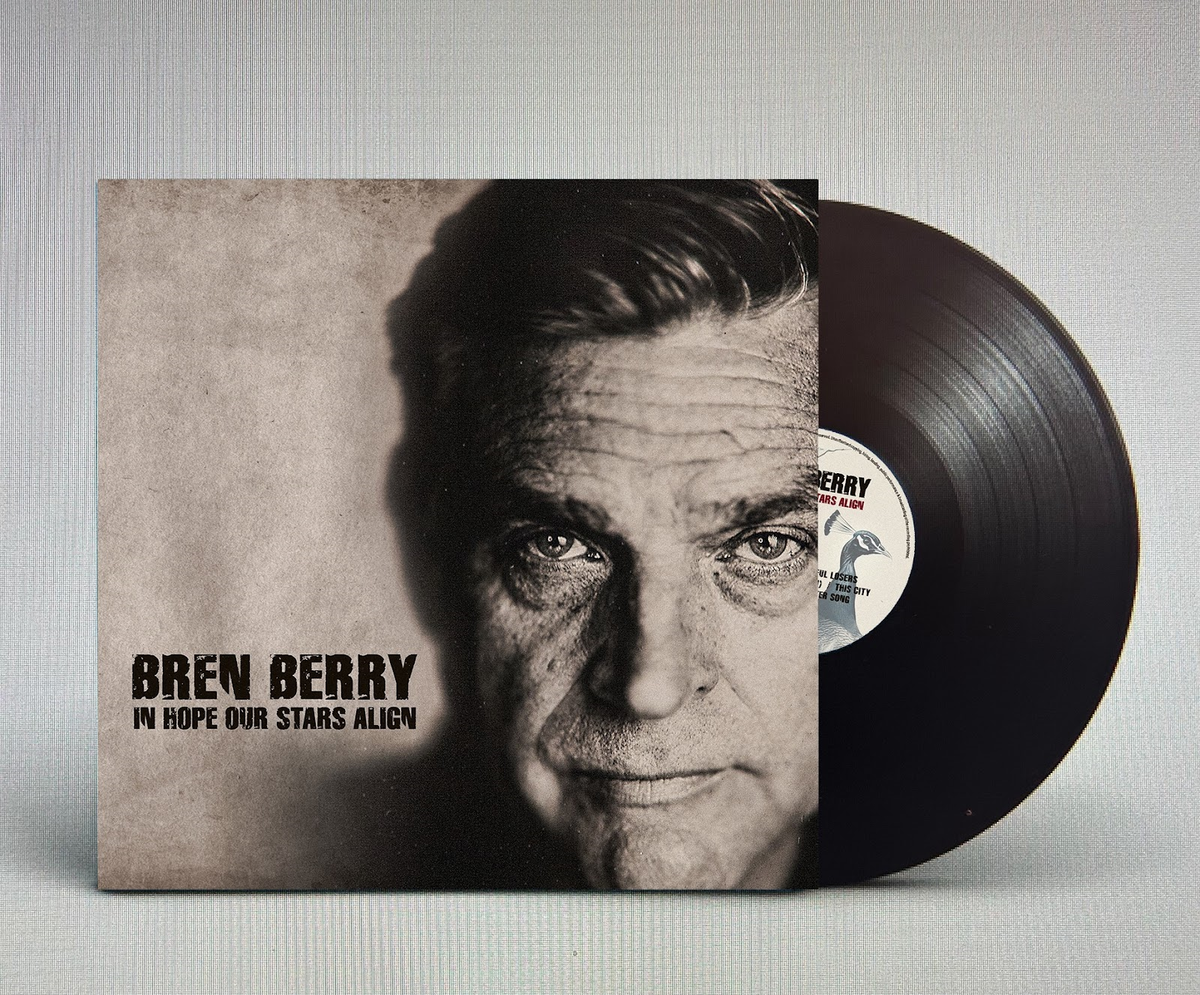 In Hope Our Stars Align - Bren Berry [VINYL]