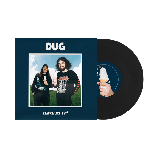 Have At It! - DUG [VINYL]