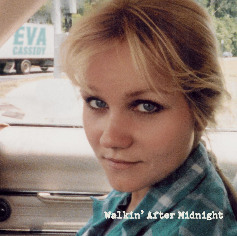 Walkin' After Midnight - Eva Cassidy [CD]