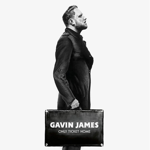 Gavin James: Only Ticket Home [CD]