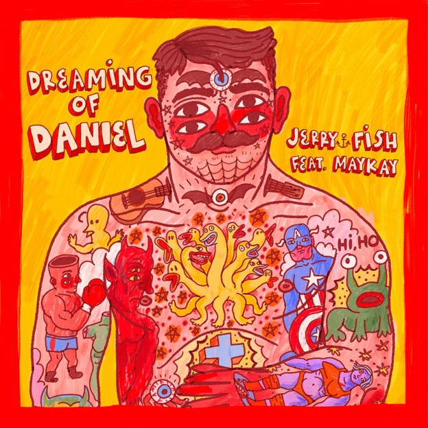 Dreaming Of Daniel - Jerry Fish feat. MayKay [CD]