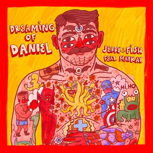 Dreaming Of Daniel - Jerry Fish feat. MayKay [CD]