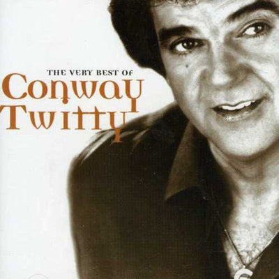 The Very Best Of Conway Twitty - Conway Twitty [CD]