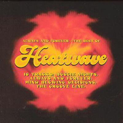 Always and Forever: The Best of Heatwave - Heatwave [CD]