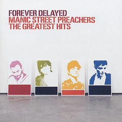 Forever Delayed - Manic Street Preachers [CD]