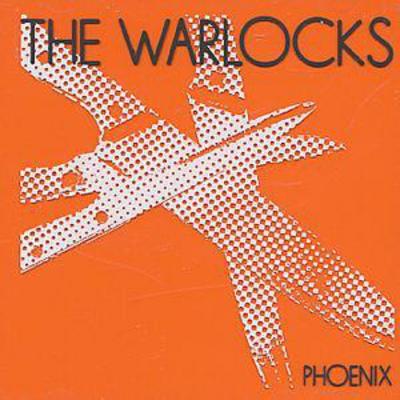 Phoenix - The Warlocks [CD]