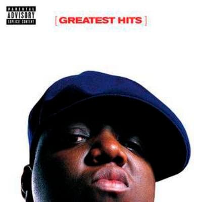 Greatest Hits:   - The Notorious B.I.G. [CD]