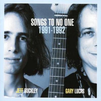 Songs to No One 1991 - 92 - Jeff Buckley [CD]