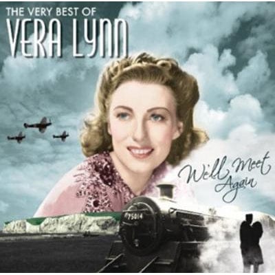 We'll Meet Again: The Very Best of Vera Lynn - Vera Lynn [CD]
