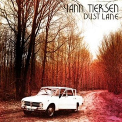 Dust Lane - Yann Tiersen [CD]