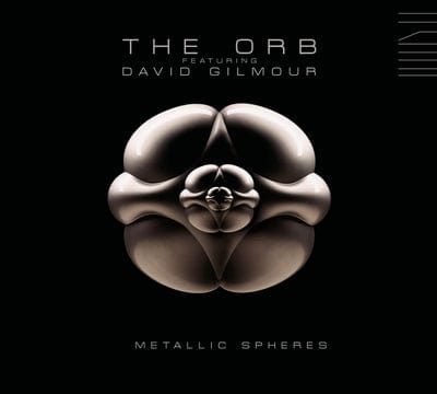 Metallic Spheres: Featuring David Gilmour - The Orb [CD]
