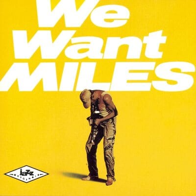 We Want Miles - Miles Davis [CD]