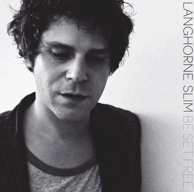 Be Set Free - Langhorne Slim [VINYL]