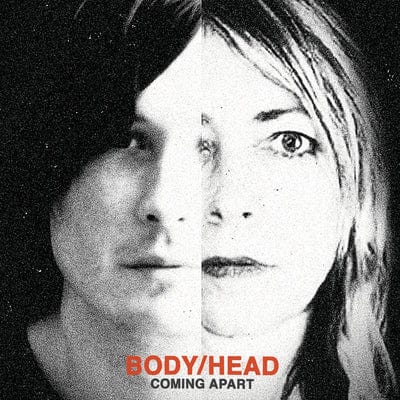 Coming Apart - Body/Head [VINYL]