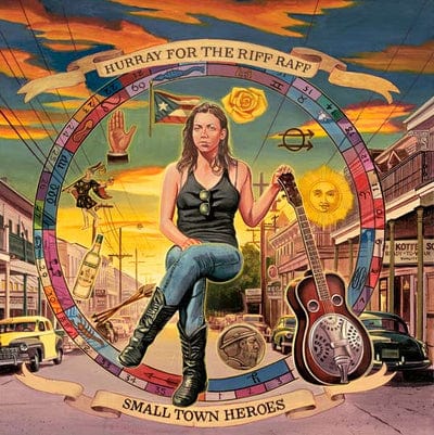 Small Town Heroes - Hurray for the Riff Raff [VINYL]