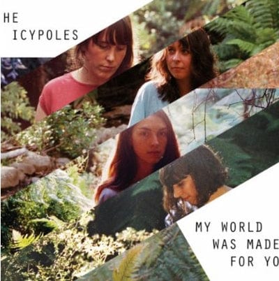 My World Was Made for You - The Icypoles [VINYL]