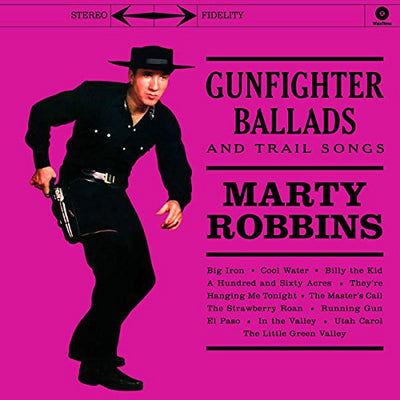 Gunfighter Ballads and Trail Songs - Marty Robbins [VINYL]