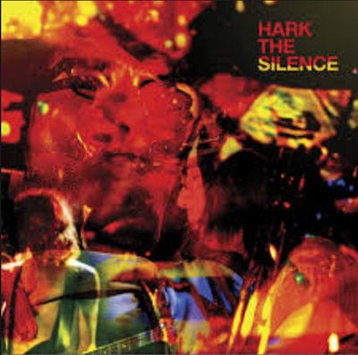 Hark the Silence - The Silence [VINYL]