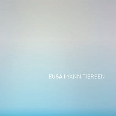 EUSA:   - Yann Tiersen [CD]