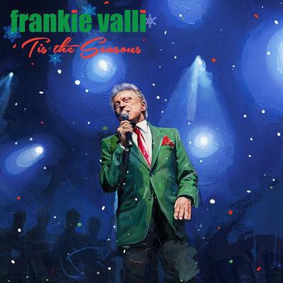Tis the Seasons:   - Frankie Valli [CD]
