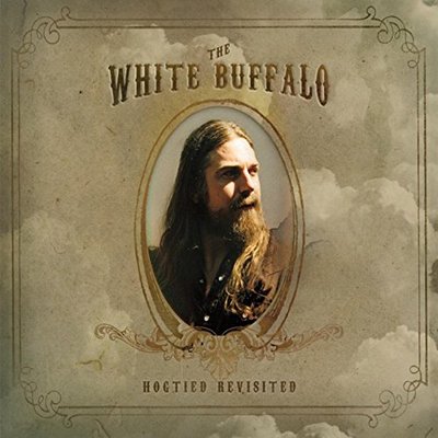 Hogtied Revisited - The White Buffalo [CD]