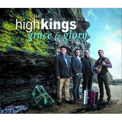 Grace & Glory - The High Kings [CD]