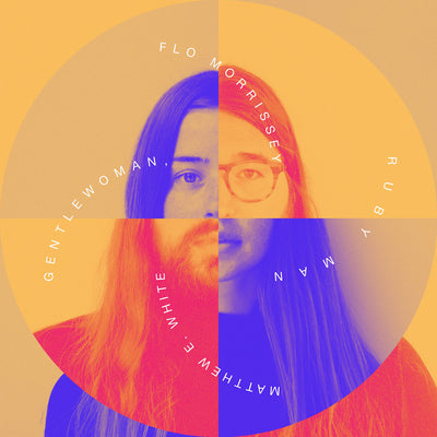 Gentlewoman, Ruby Man - Flo Morrissey & Matthew E. White [CD]