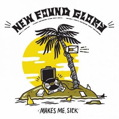 Makes Me Sick:   - New Found Glory [CD]