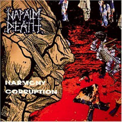 Harmony Corruption - Napalm Death [VINYL]