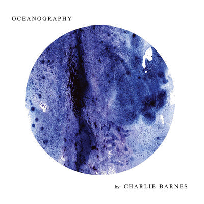 Oceanography - Charlie Barnes [CD]