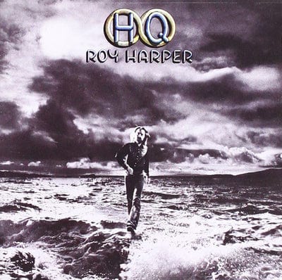 HQ:   - Roy Harper [CD]