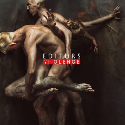 Violence:   - Editors [CD]