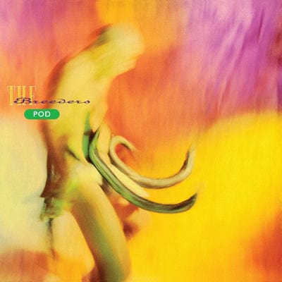 Pod - The Breeders [VINYL]