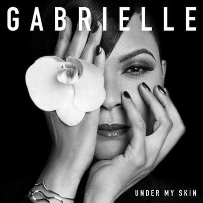 Under My Skin: - Gabrielle [CD]
