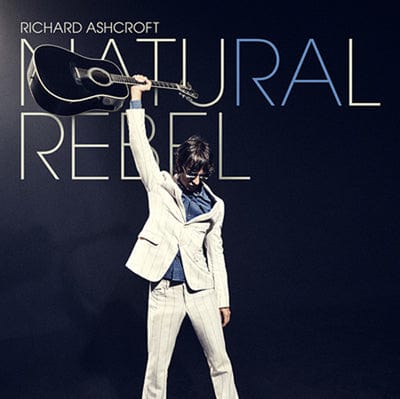 Natural Rebel:   - Richard Ashcroft [CD]