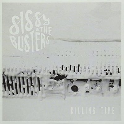 Killing Time - Sissy and the Blisters [VINYL]