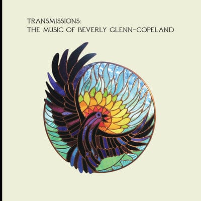 Transmissions: The Music of Beverly Glenn-Copeland:   - Beverly Glenn-Copeland [CD]