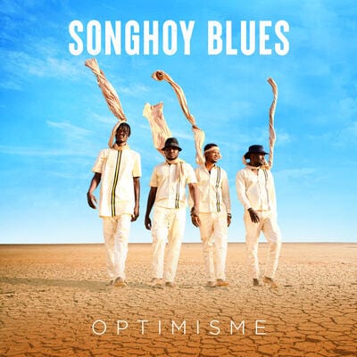Optimisme:   - Songhoy Blues [CD]